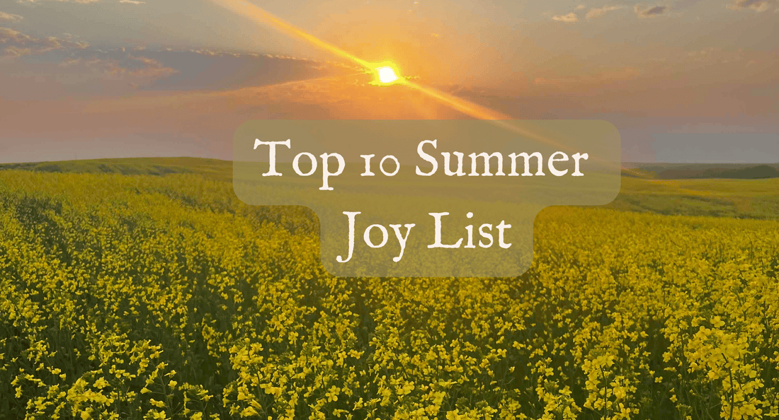 Top 10 Summer Joy List
